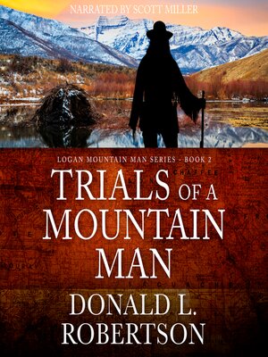 cover image of Trials of a Mountain Man